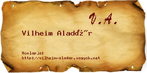 Vilheim Aladár névjegykártya